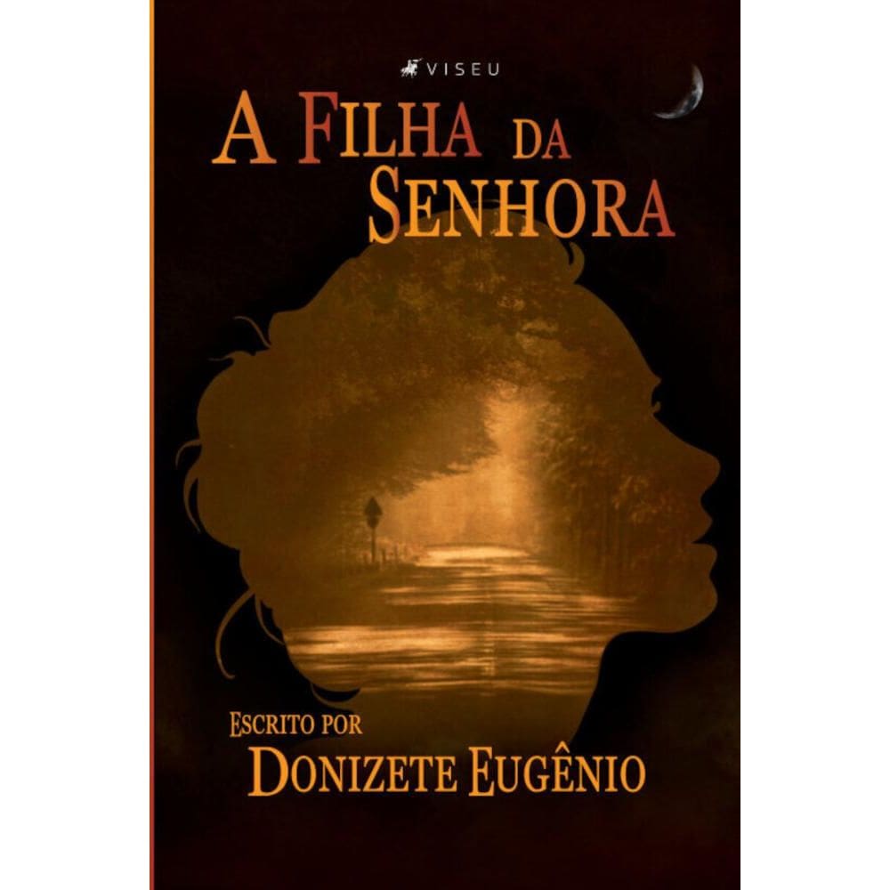 A filha da senhora