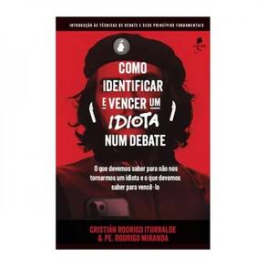 Como Identificar E Vencer Um Idiota Num Debate