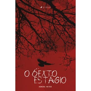 O sexto estágio