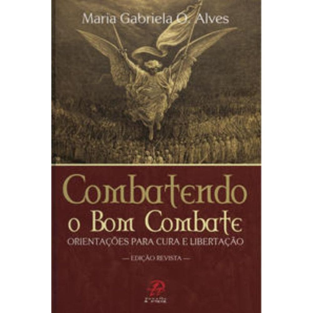 Combatendo o bom combate