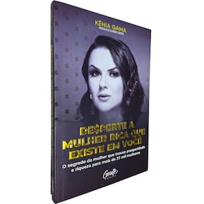 Desperte A Mulher Rica Que Existe Em Você