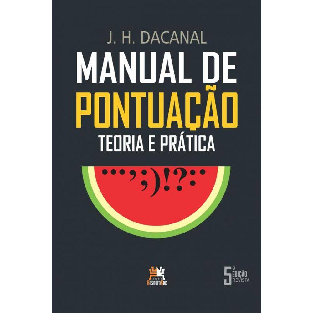 Manual de pontuação: teoria e prática