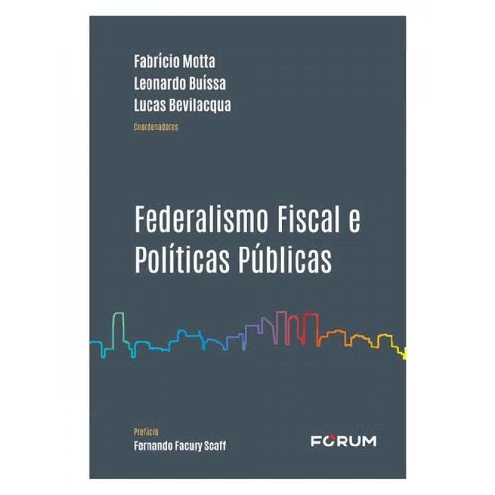 Federalismo Fiscal E Políticas Públicas