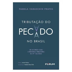 Tributação Do Pecado No Brasil