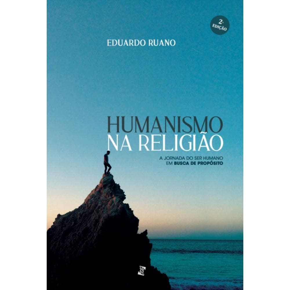 Humanismo na religião: A jornada do ser humano em busca de propósito