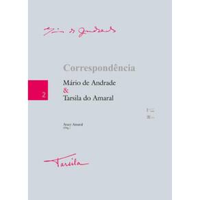 Correspondência Mário De Andrade & Tarsila Do Amaral