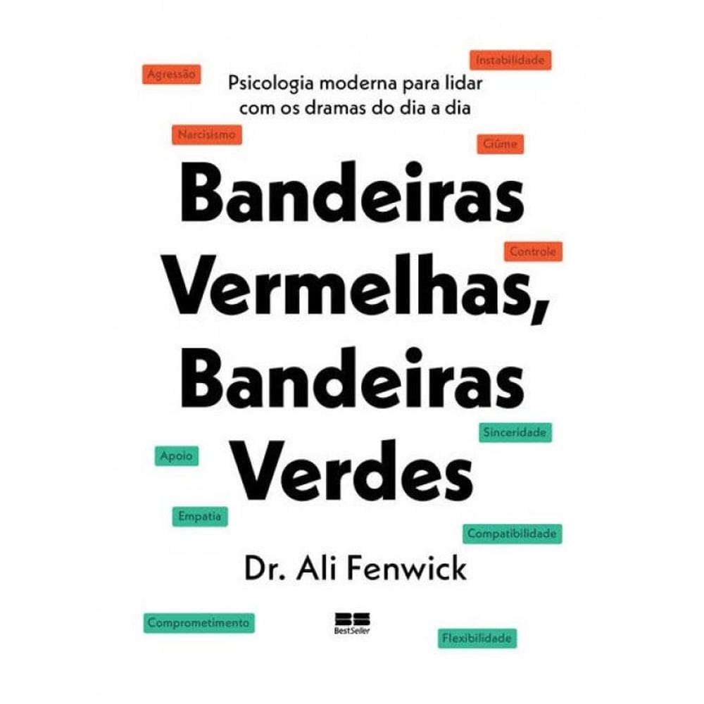 Bandeiras Vermelhas, Bandeiras Verdes