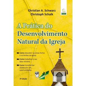 A Prática Do Desenvolvimento Natural Da Igreja