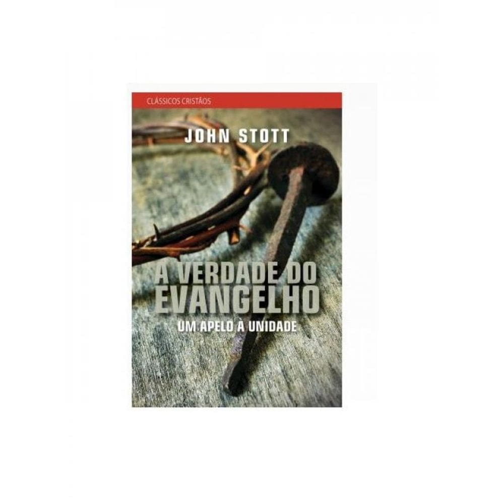 A Verdade Do Evangelho