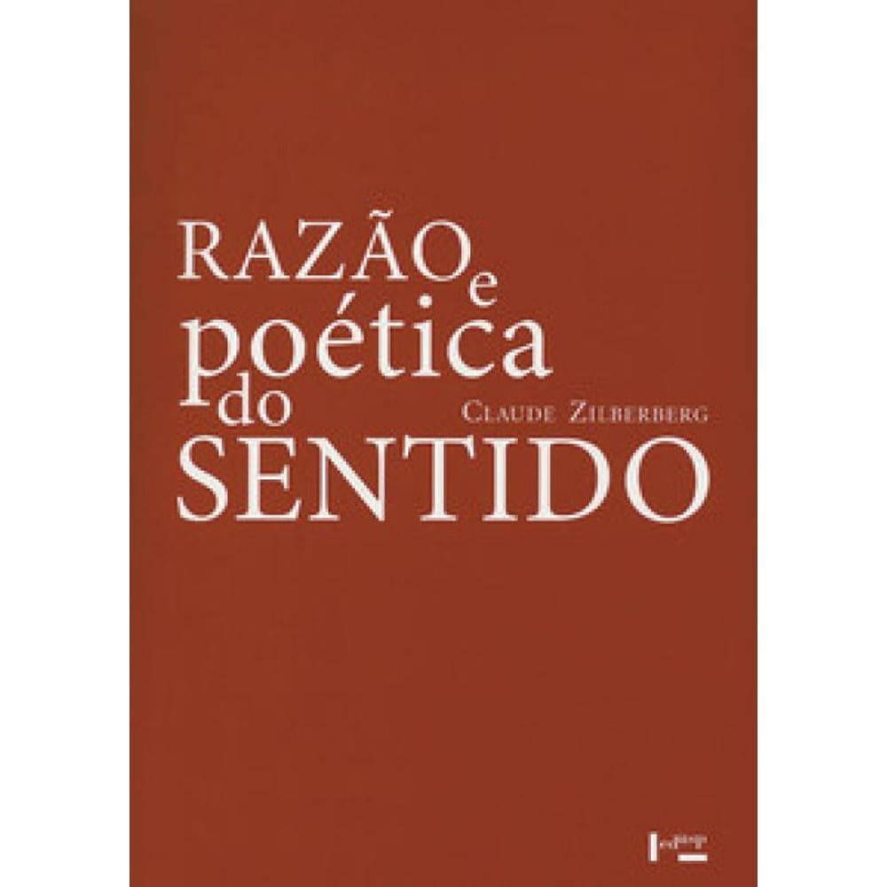 Razão E Poética Do Sentido