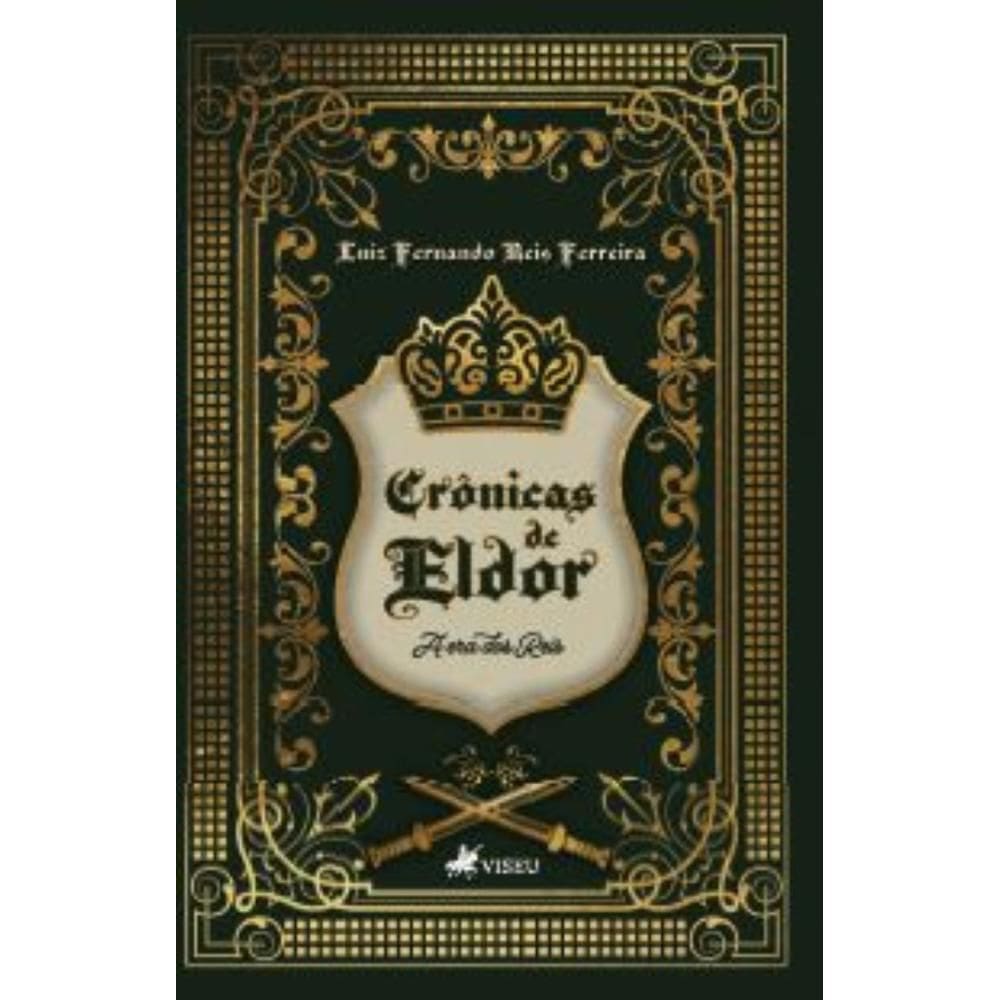 Crônicas de Eldor: A Era dos Reis