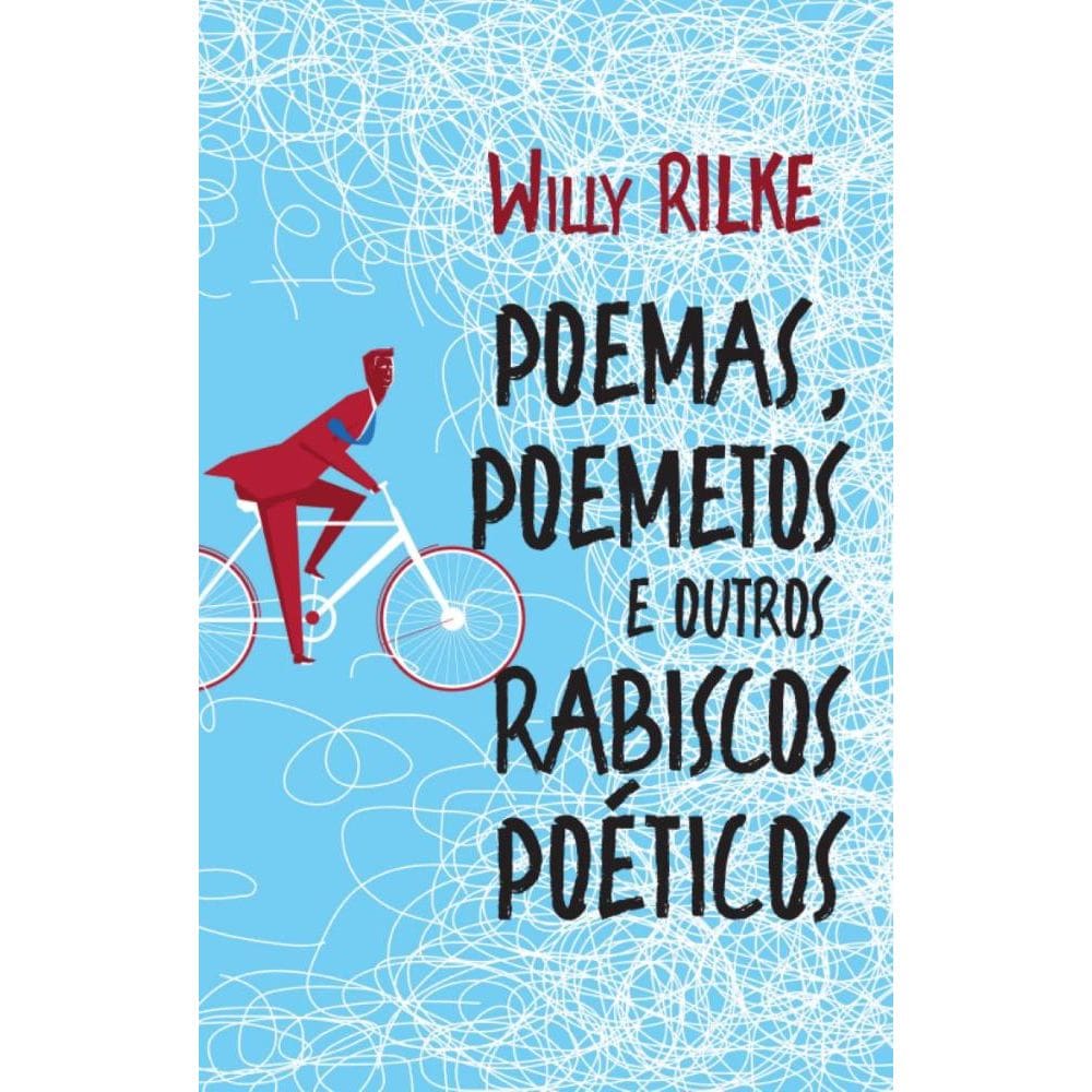Poemas, poemetos e outros rabiscos poéticos
