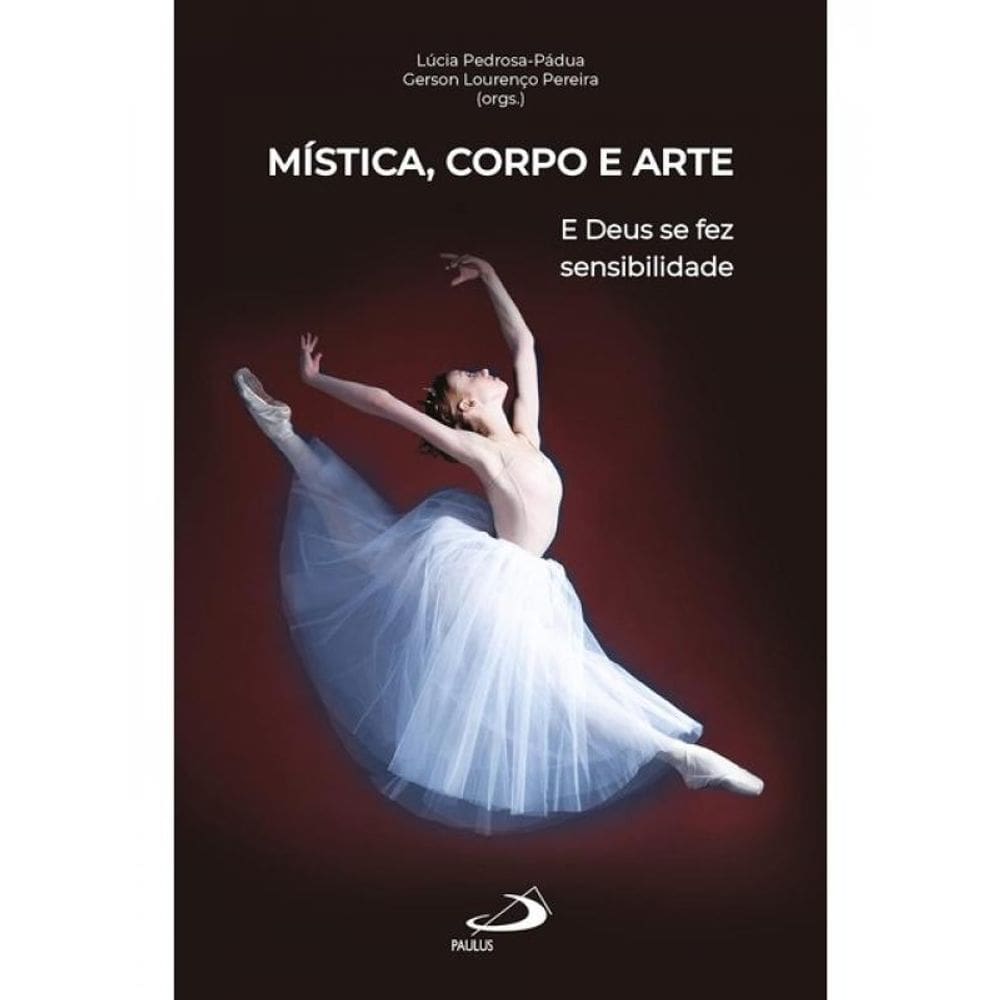 Mística, Corpo E Arte