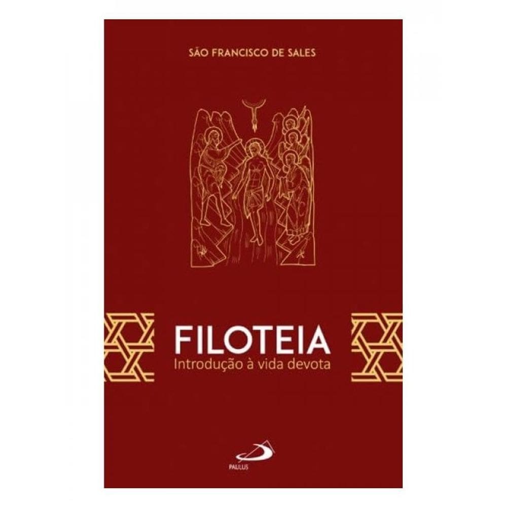 Filoteia Introdução À Vida Devota