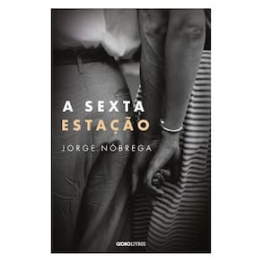 A Sexta Estação