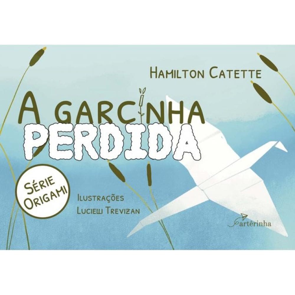 A Garcinha Perdida