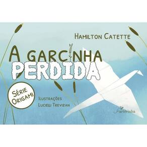 A Garcinha Perdida