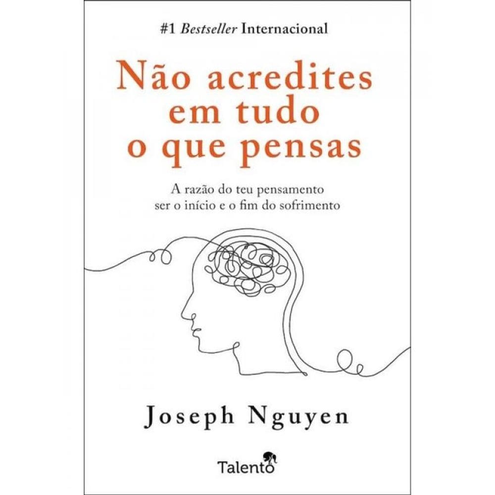 Não Acredites Em Tudo O Que Pensas