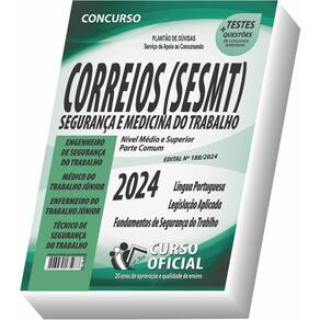Apostila Correios SESMT - Engenheiro - Médico - Enfermeiro - Técnico de Segurança do Trabalho - Parte Comum aos Cargos