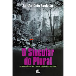 O Singular Do Plural