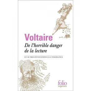 De L’Horrible Danger De La Lecture Et Autres Invitations À La Tolérance