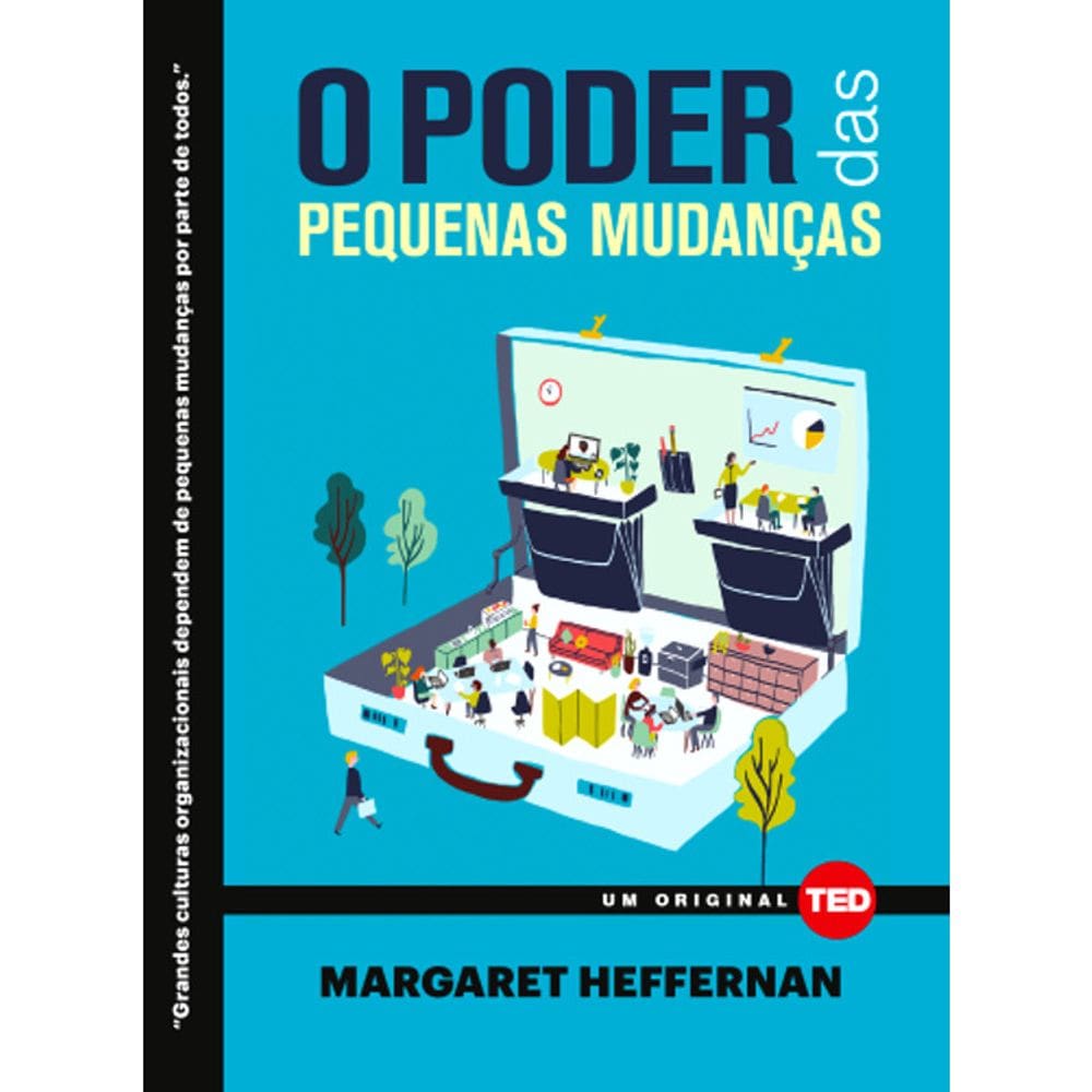 O Poder Das Pequenas Mudanças