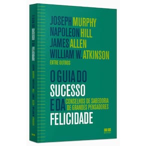 O Guia Do Sucesso E Da Felicidade