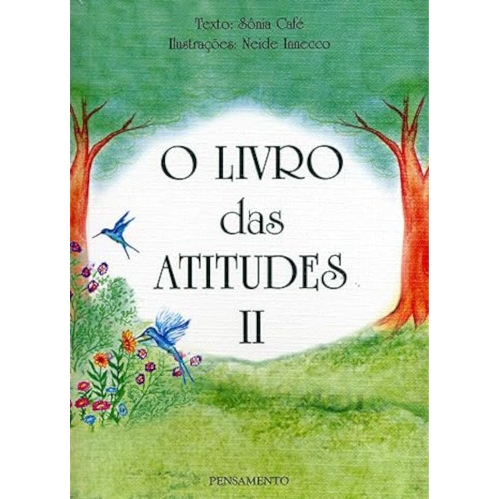 O Livro Das Atitudes - Vol 02