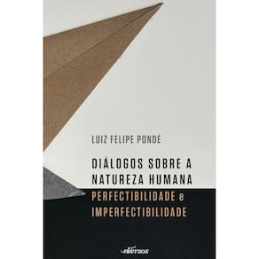 Diálogos Sobre A Natureza Humana