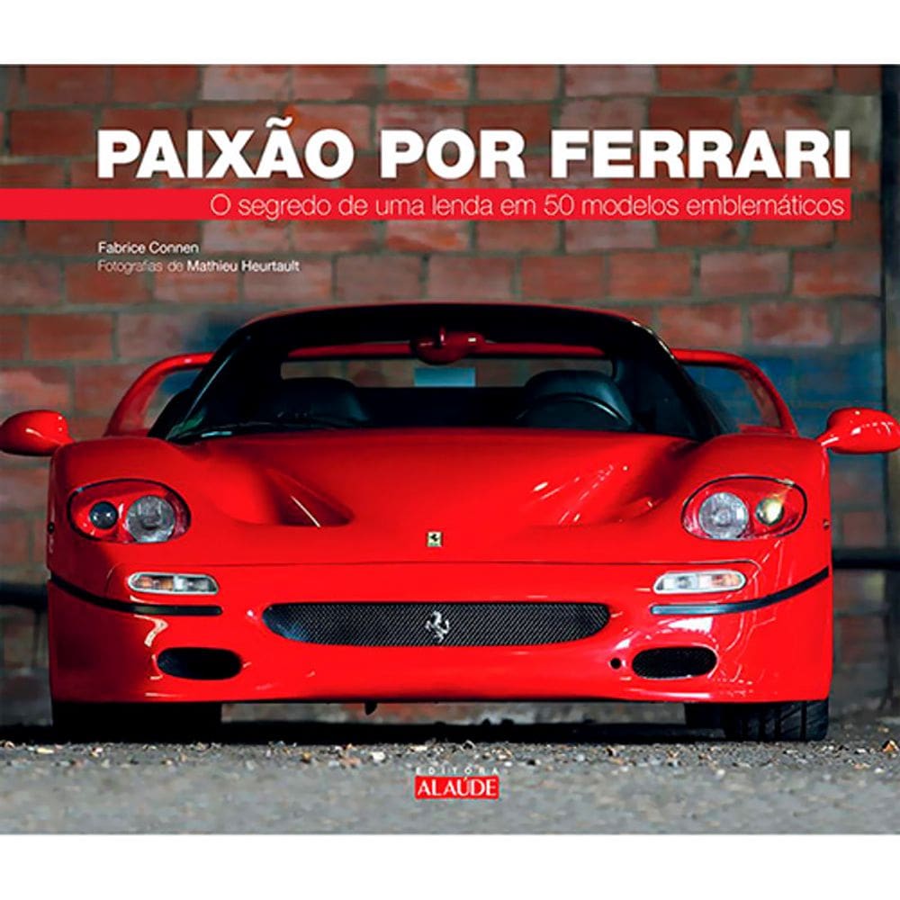 Paixão Por Ferrari