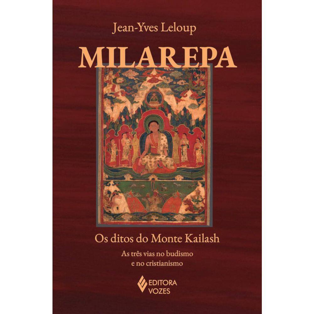 Milarepa - Os ditos do Monte Kailash