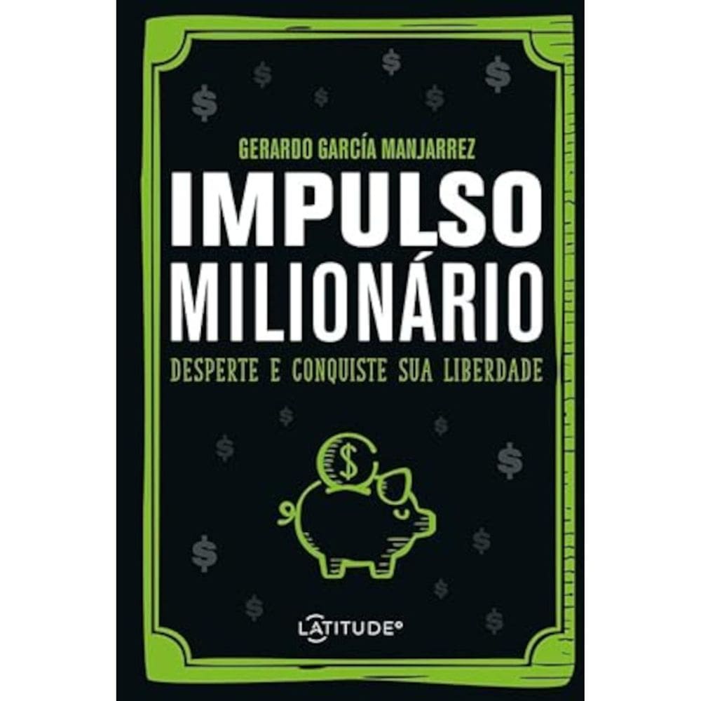 Impulso milionário - Desperte e conquiste sua liberdade
