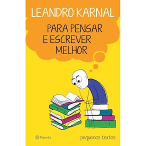 Para Pensar E Escrever Melhor