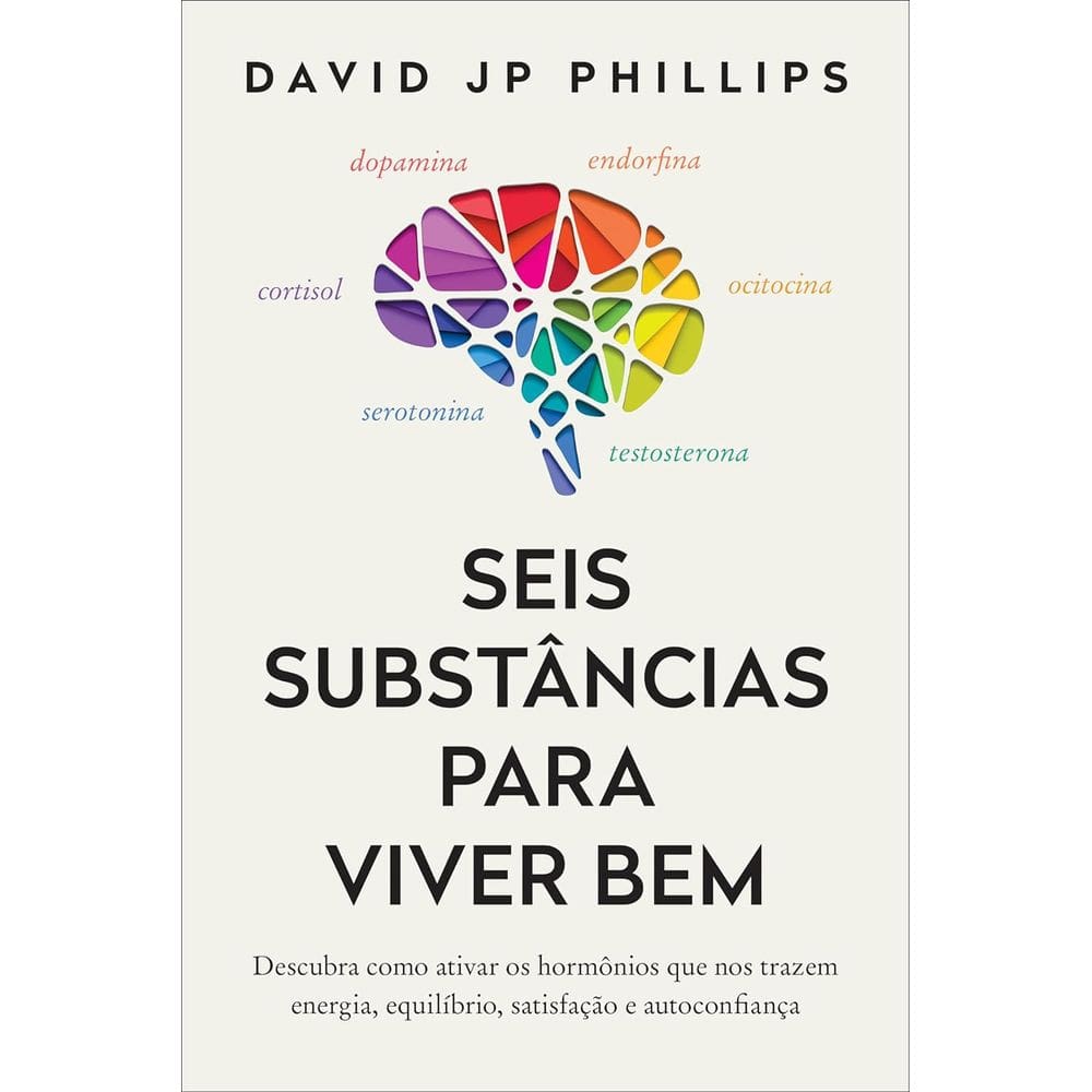 Seis Substâncias Para Viver Bem