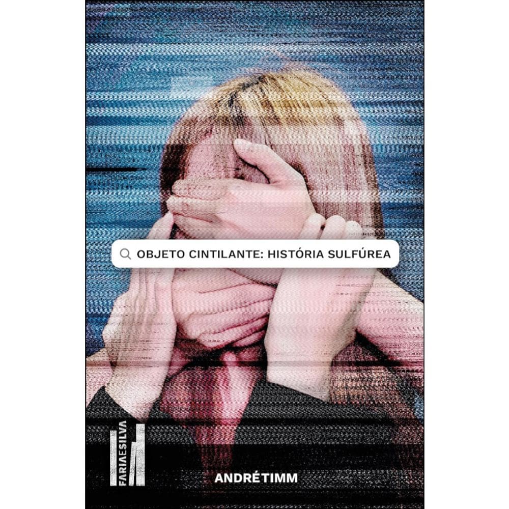 Objeto cintilante: História sulfúrea