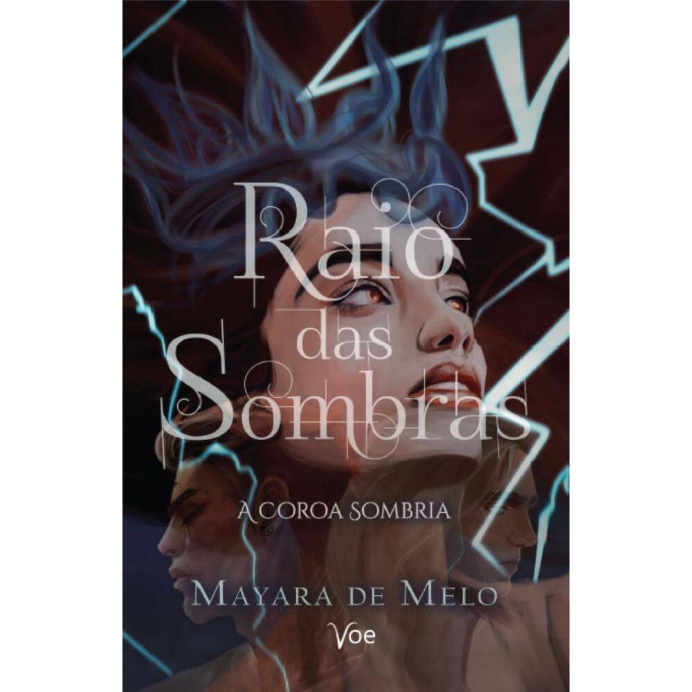 Raio das sombras: a coroa sombria