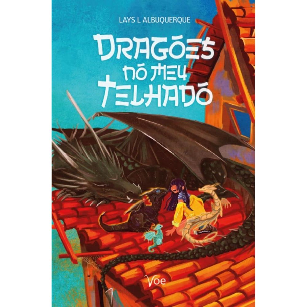 Dragões no meu telhado