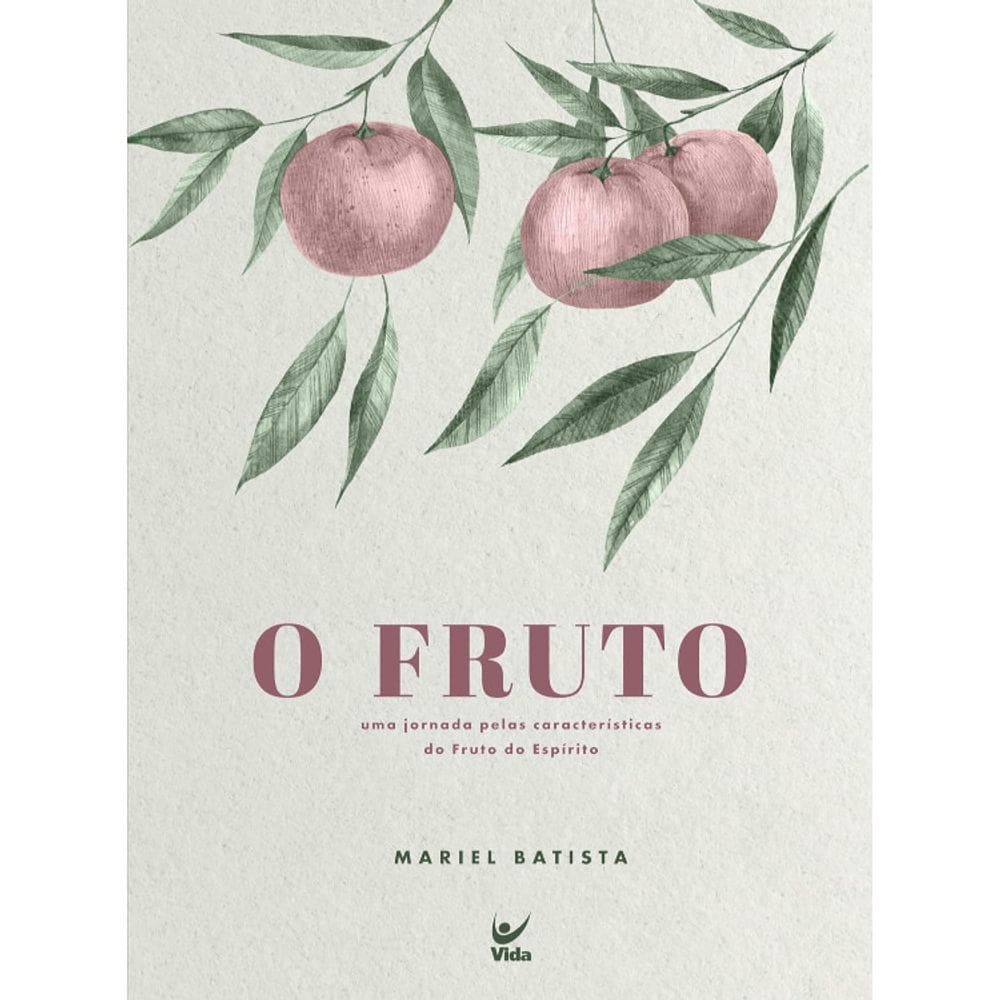 O Fruto