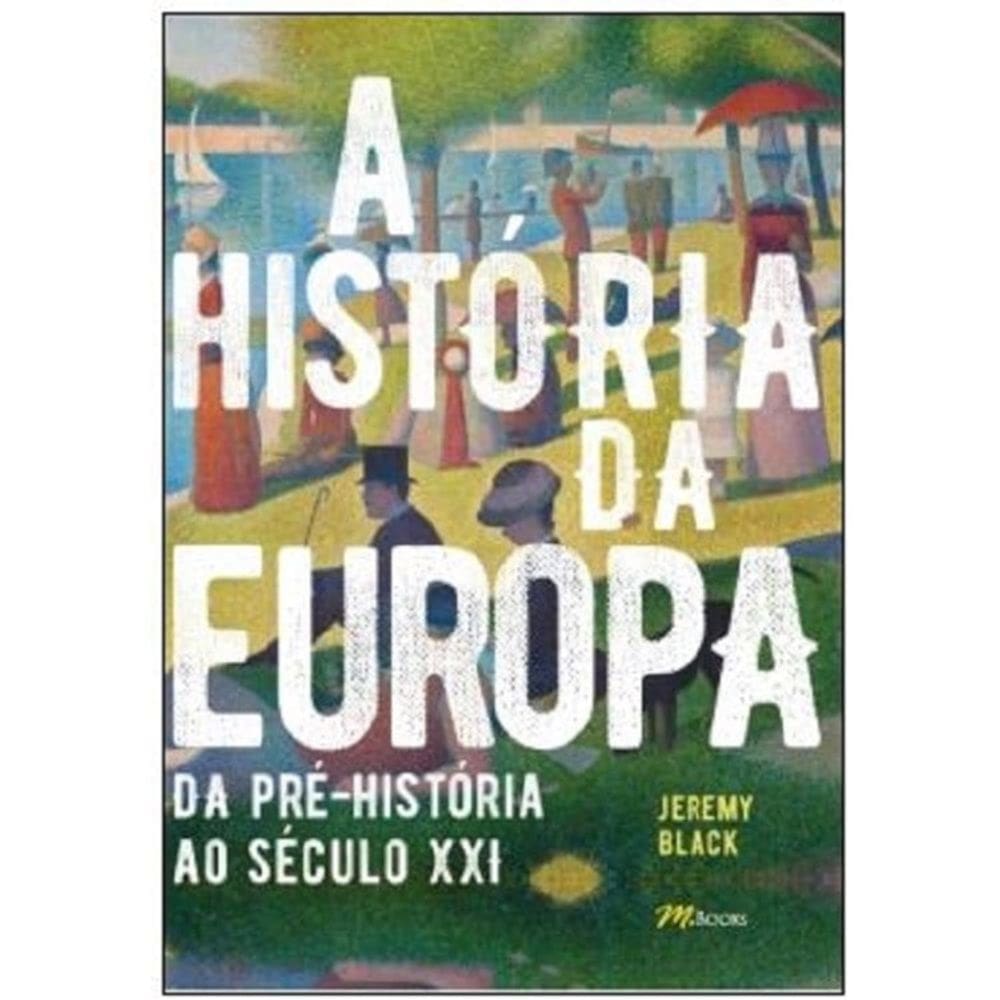 A História Da Europa
