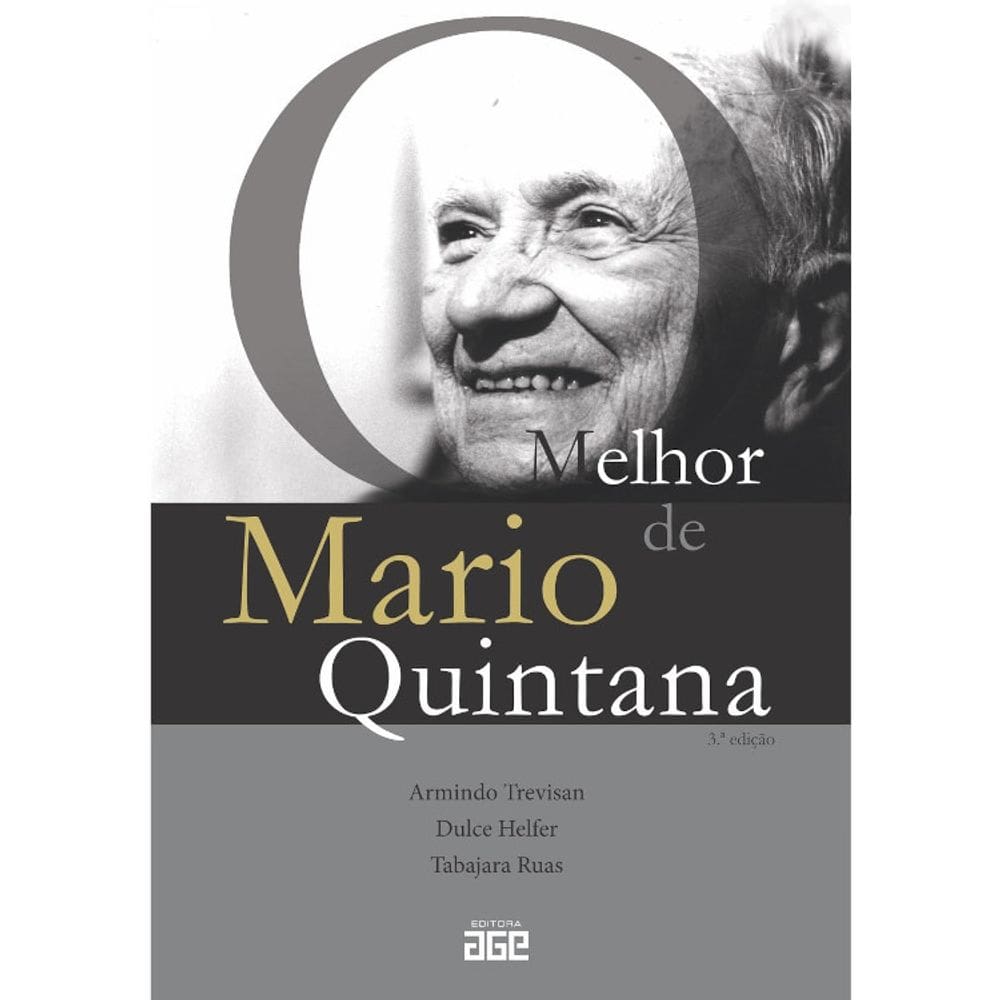 O Melhor De Mario Quintana Ed. 3