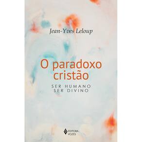 O Paradoxo Cristão