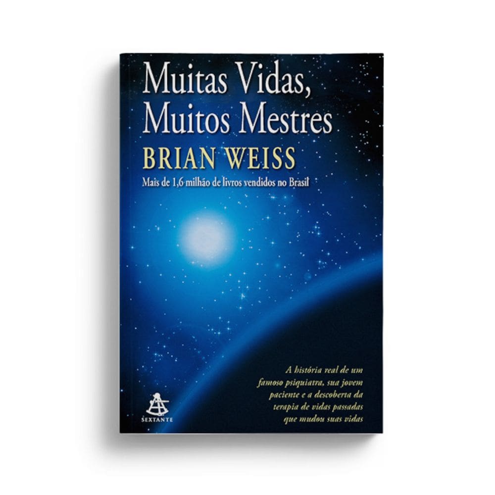 Muitas vidas, muitos mestres (Nova edição)