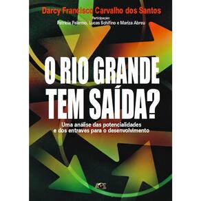 O Rio Grande Tem Saida?  Gaucho