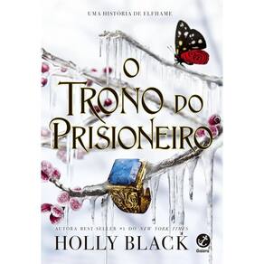 O Herdeiro Roubado - Vol 02 - Trono Do Prisioneiro