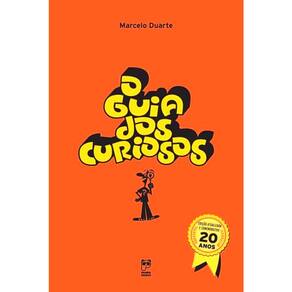O Guia Dos Curiosos - Ed. Comemorativa 20 Anos - Capa Dura