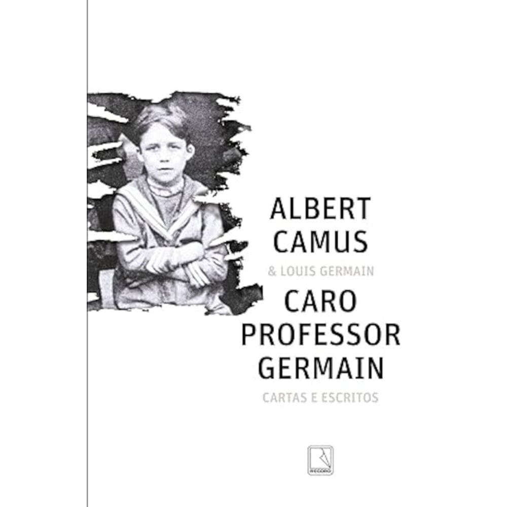 Caro professor Germain - Cartas e escritos