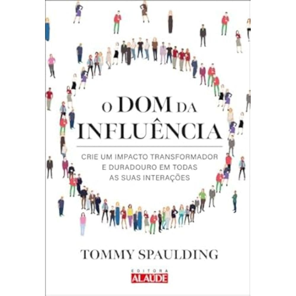 O dom da influência