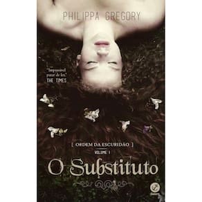 Ordem Da Escuridão - Vol 1 - O Substituto