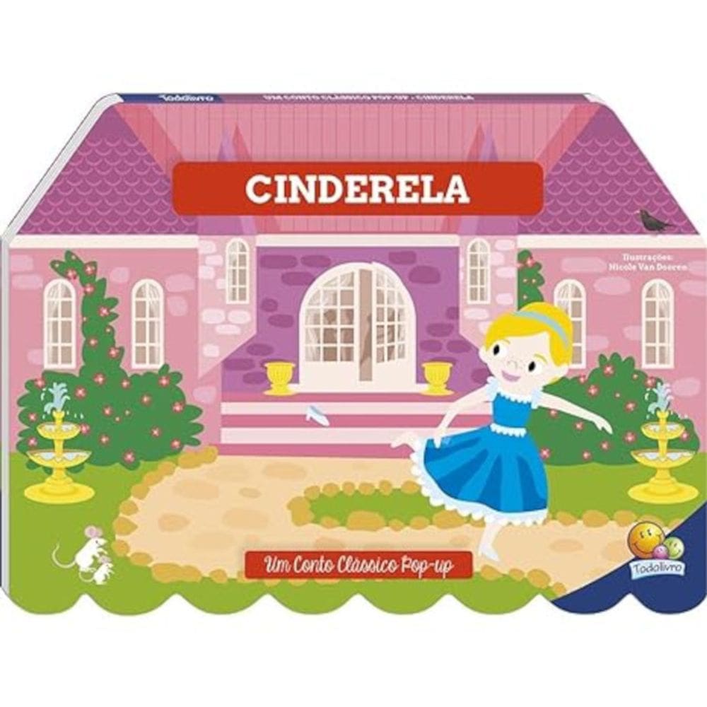 Um conto clássico pop-up - Cinderela