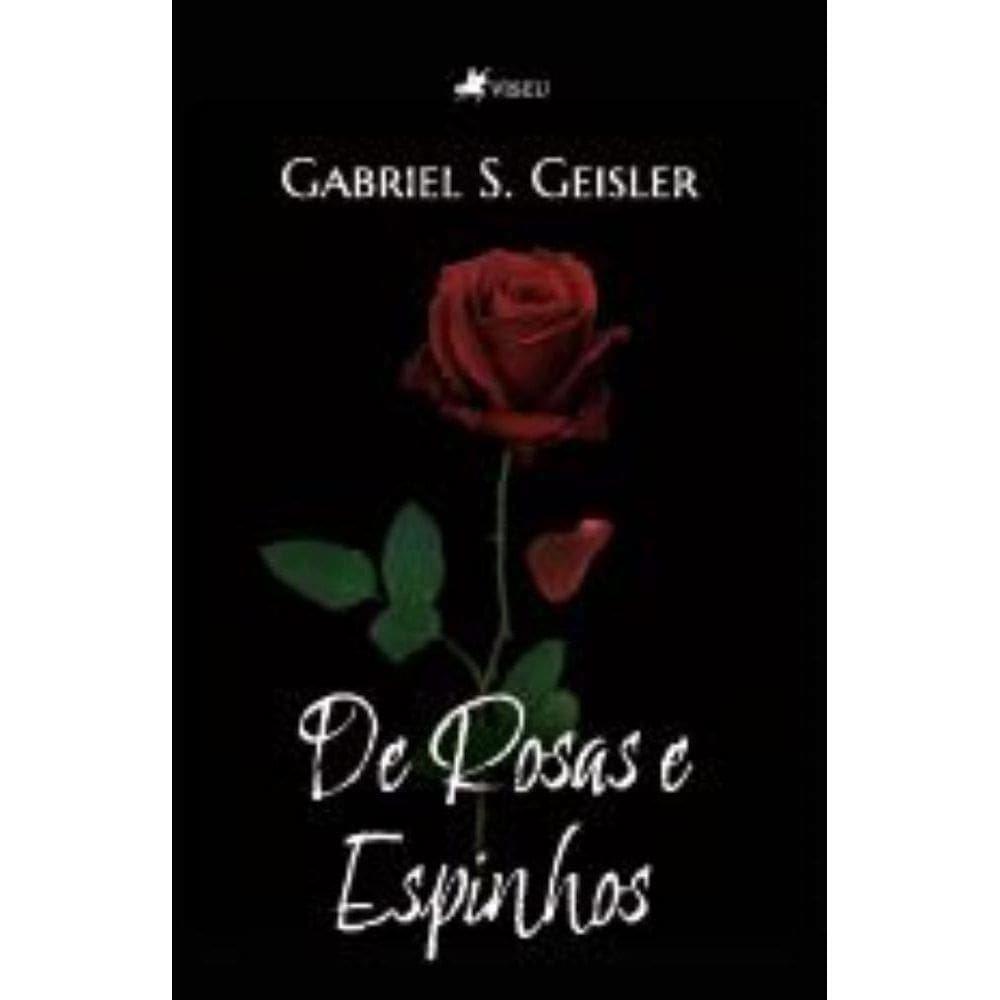 De Rosas e Espinhos